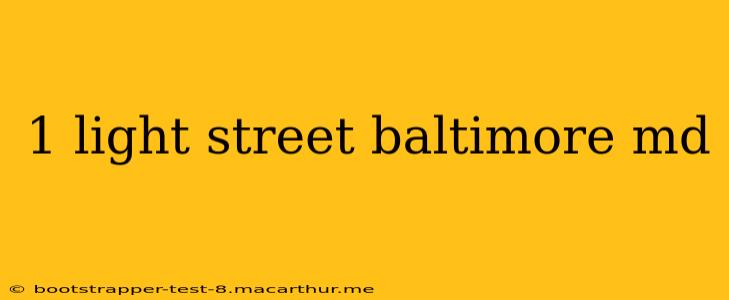 1 light street baltimore md