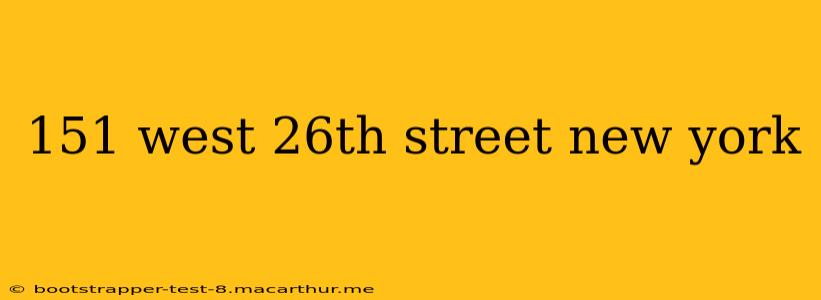 151 west 26th street new york
