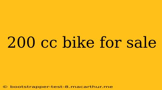 200 cc bike for sale