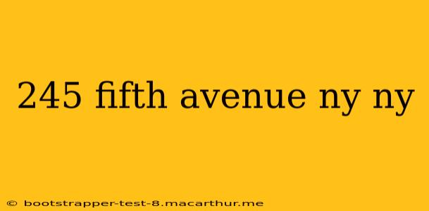 245 fifth avenue ny ny