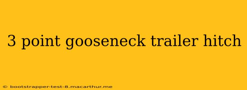 3 point gooseneck trailer hitch
