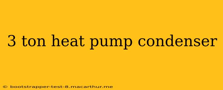 3 ton heat pump condenser