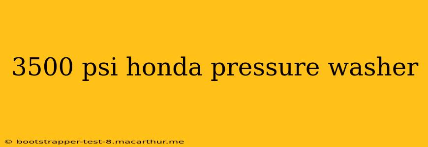 3500 psi honda pressure washer
