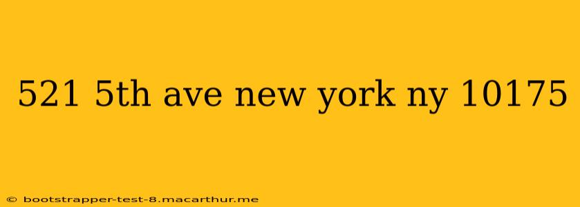 521 5th ave new york ny 10175
