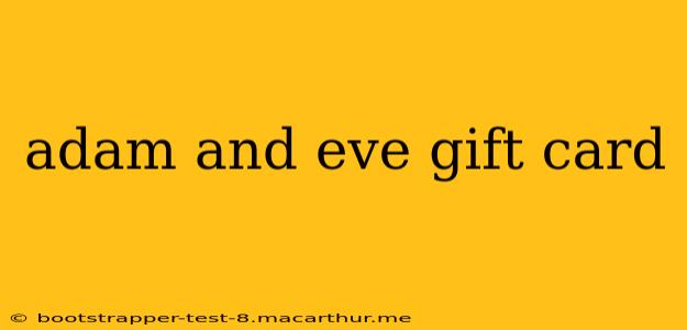adam and eve gift card