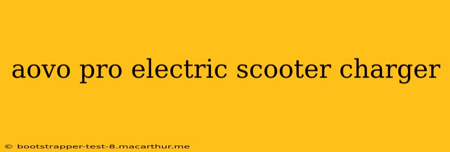 aovo pro electric scooter charger