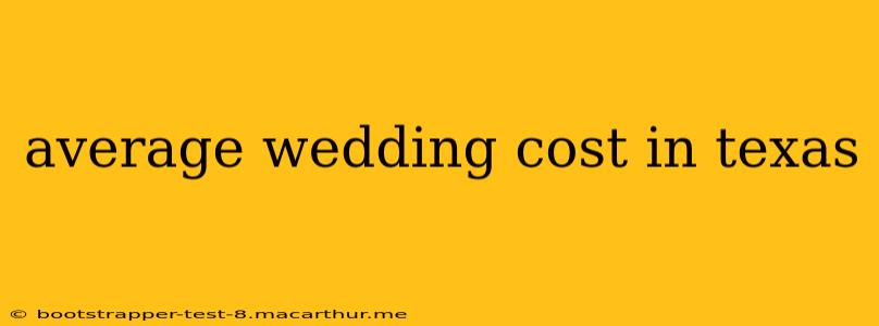 average wedding cost in texas
