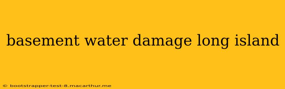 basement water damage long island