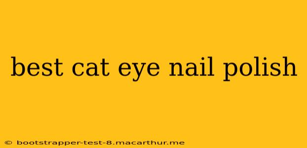best cat eye nail polish