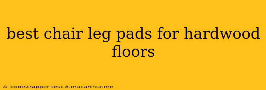best chair leg pads for hardwood floors