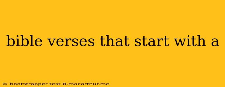 bible verses that start with a