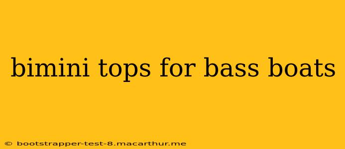 bimini tops for bass boats