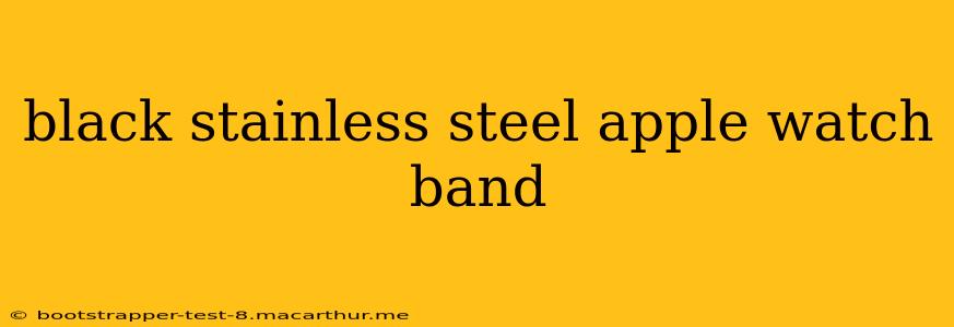 black stainless steel apple watch band