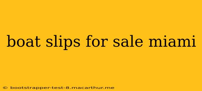 boat slips for sale miami