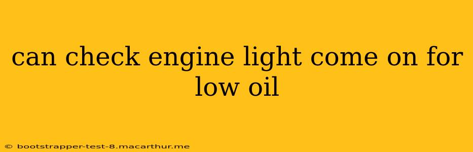 can check engine light come on for low oil