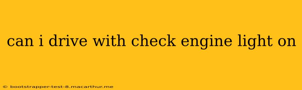 can i drive with check engine light on