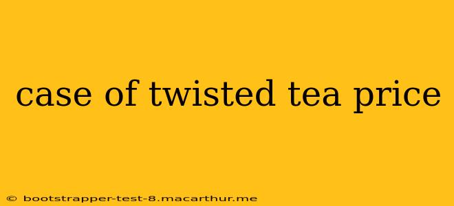 case of twisted tea price