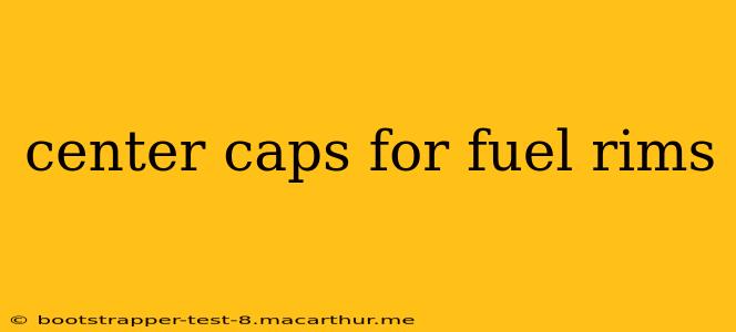 center caps for fuel rims