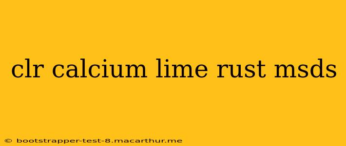 clr calcium lime rust msds