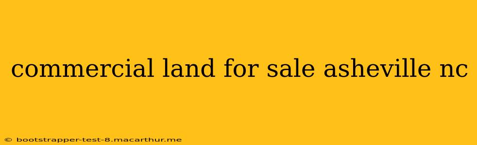 commercial land for sale asheville nc