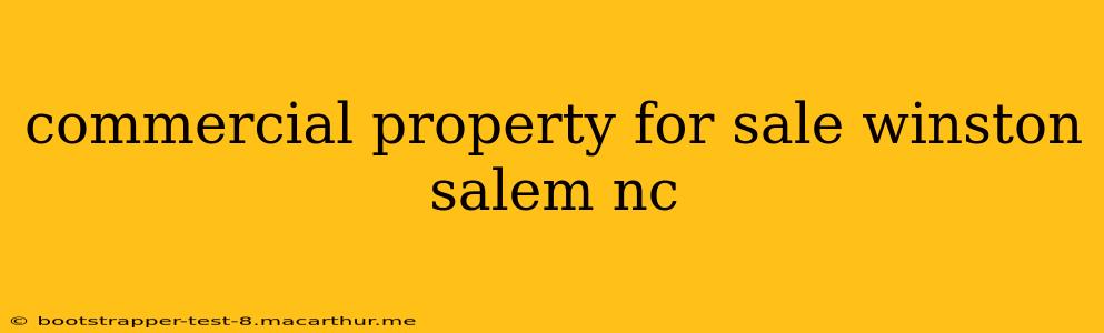 commercial property for sale winston salem nc