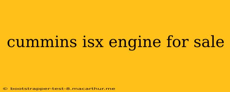 cummins isx engine for sale