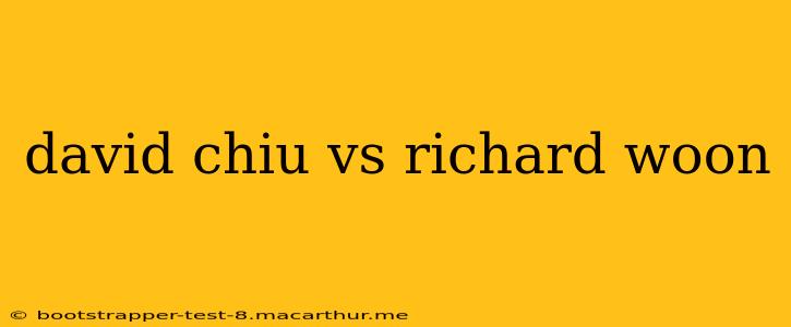 david chiu vs richard woon