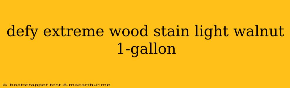 defy extreme wood stain light walnut 1-gallon