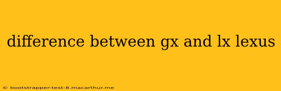 difference between gx and lx lexus