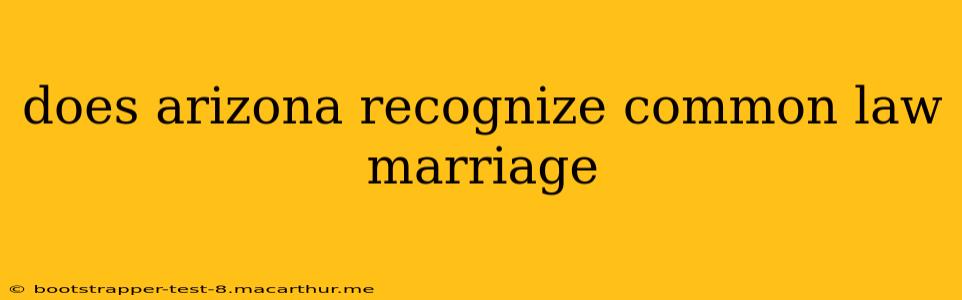 does arizona recognize common law marriage
