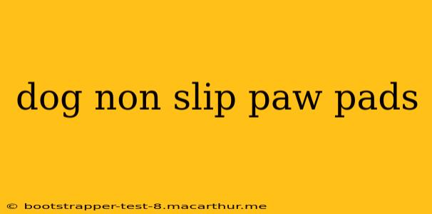 dog non slip paw pads