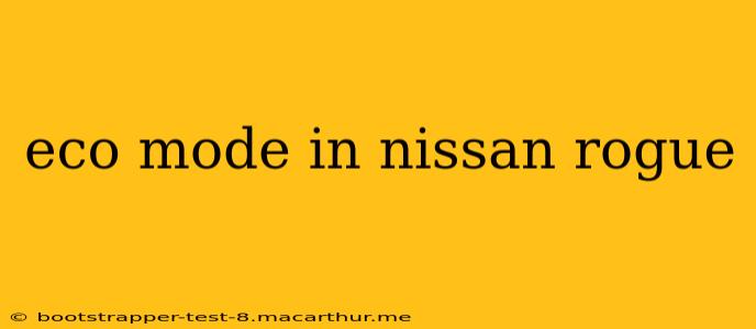 eco mode in nissan rogue