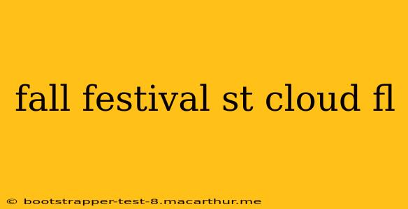 fall festival st cloud fl