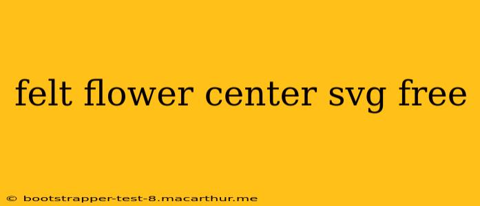 felt flower center svg free