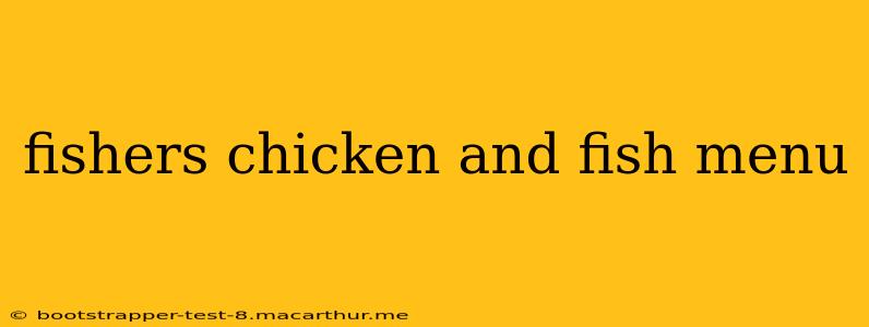 fishers chicken and fish menu