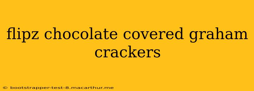flipz chocolate covered graham crackers