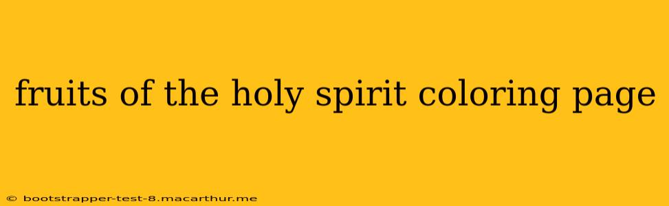 fruits of the holy spirit coloring page