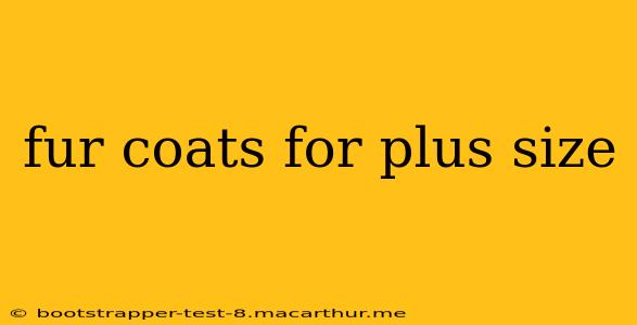 fur coats for plus size
