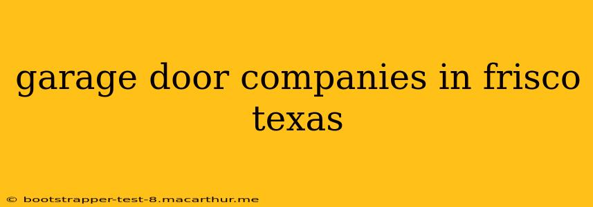 garage door companies in frisco texas