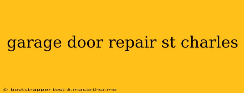 garage door repair st charles