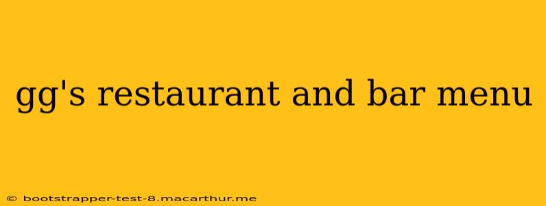 gg's restaurant and bar menu