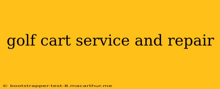 golf cart service and repair