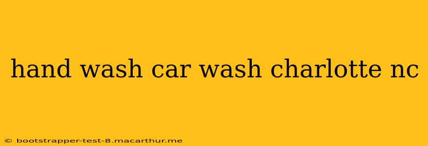 hand wash car wash charlotte nc