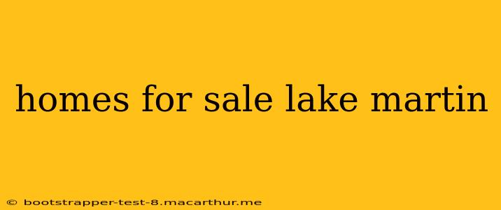 homes for sale lake martin