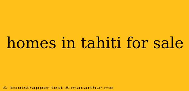 homes in tahiti for sale