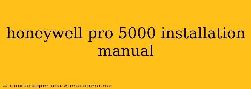 honeywell pro 5000 installation manual