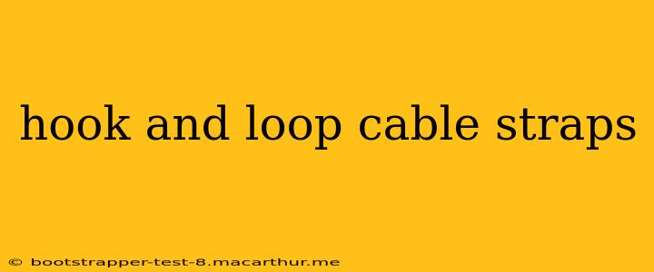 hook and loop cable straps