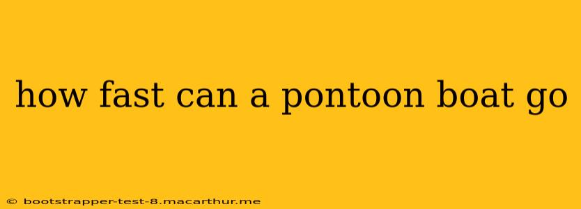 how fast can a pontoon boat go