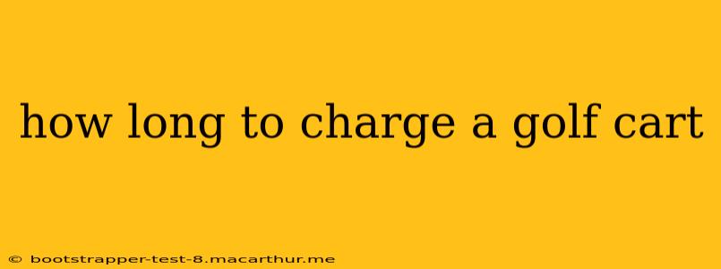 how long to charge a golf cart