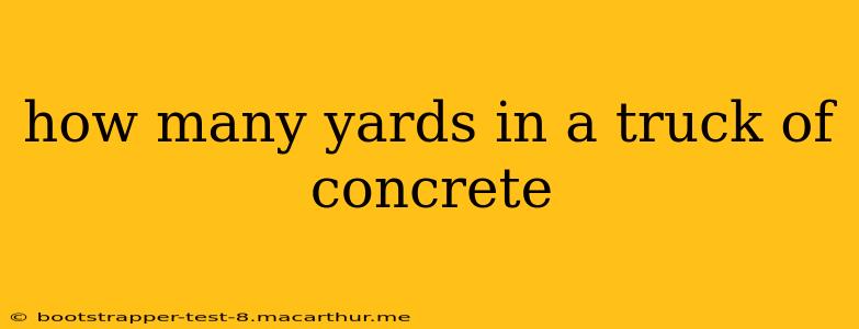 how many yards in a truck of concrete